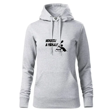 Nekecej a pádluj