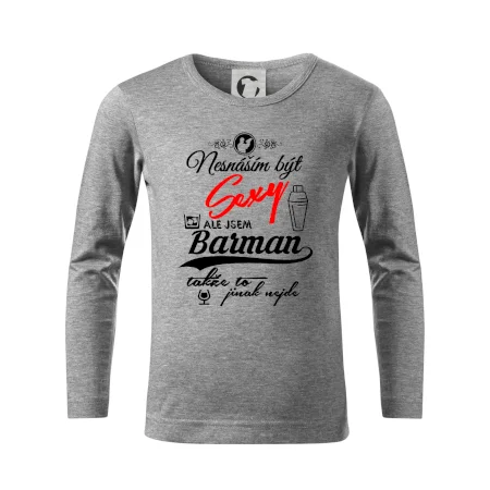 Nesnáším být sexy - nápis - barman / barmanka