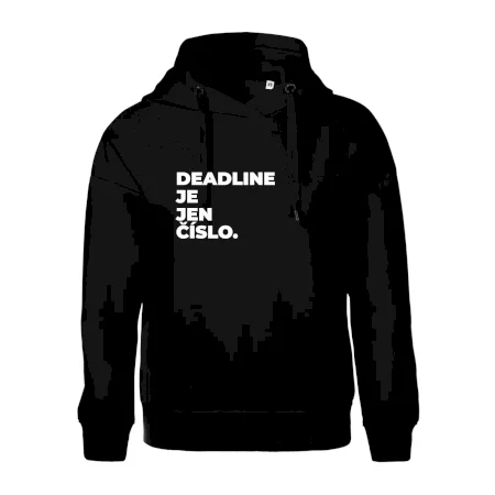 DEADLINE JE JEN ČÍSLO.