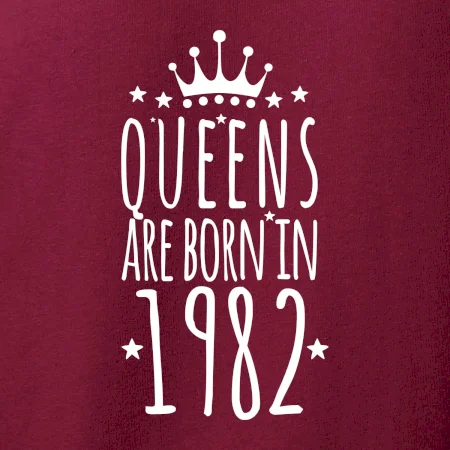 Queens are born in 1982