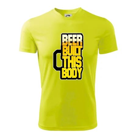 Beer built this body