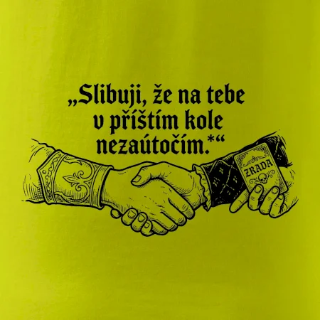 Slibuji, že na tebe nezaútočím