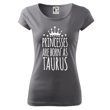 Princesses are born as Taurus - Býk