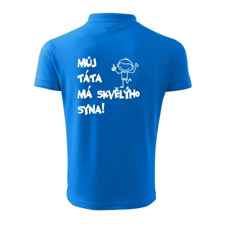 Můj táta má skvělýho syna