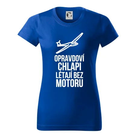Opravdovi chlapi létají bez motoru
