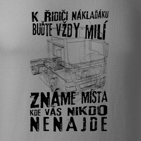 K řidiči náklaďáku buďte vždy milý