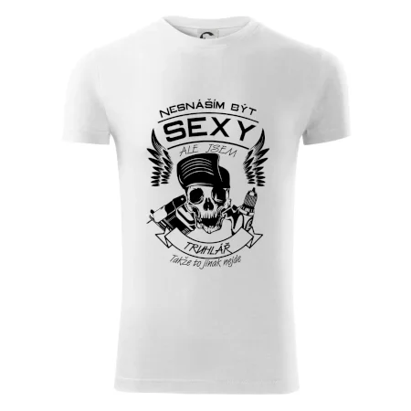 Nesnáším být sexy - truhlář