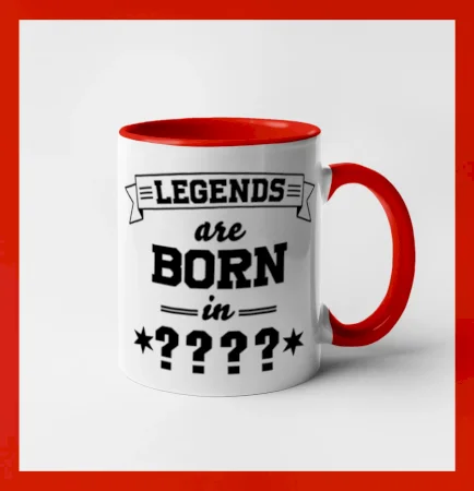Legends are born in (tvůj měsíc narození)
