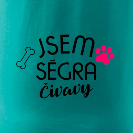 Jsem ségra Čivavy
