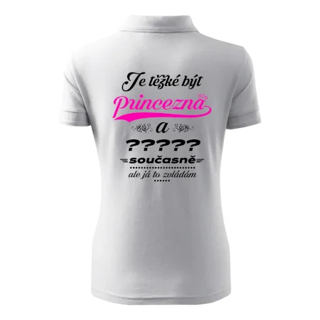 Je těžké být princezna - vlastní nápis