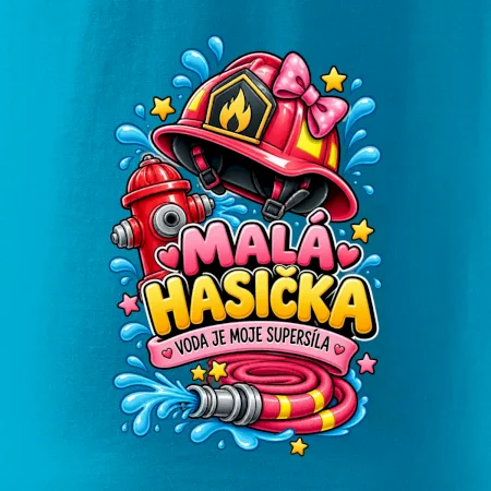 Malá hasička voda je moje supersíla