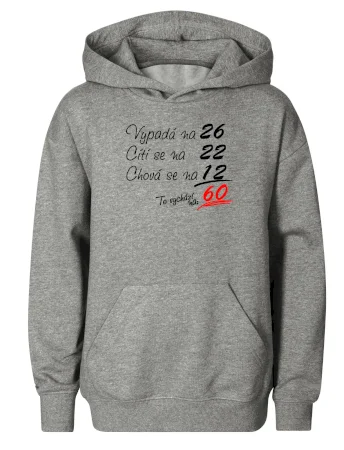 Vypadá, cítí se, chová se - 60 let