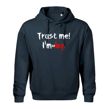 Trust me I´m an Ing. / Věř mi jsem Ing.