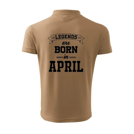 Legends are born in April