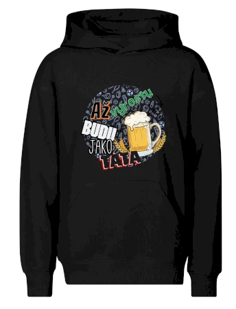 Až vyrostu budu jako táta - pivo