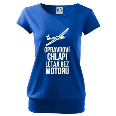 Opravdovi chlapi létají bez motoru