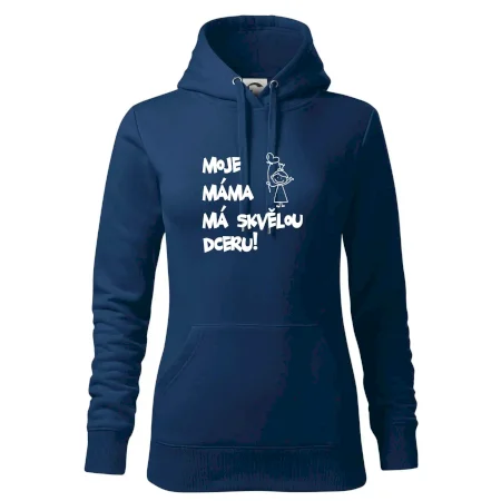 Moje máma má skvělou dceru