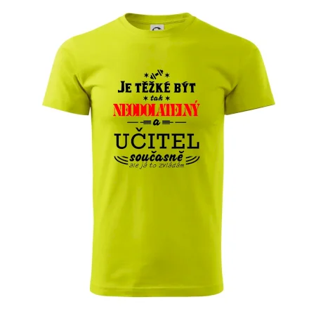 Je těžké být neodolatelný učitel
