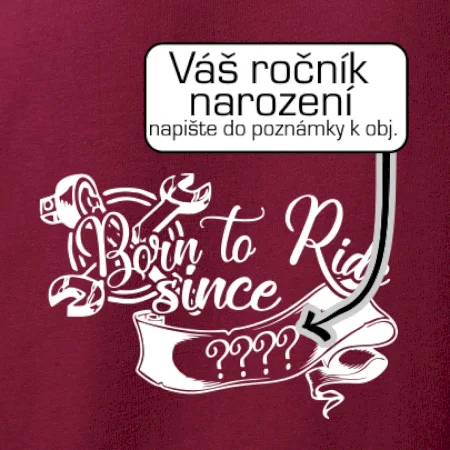 Born to ride - Vlastní ročník