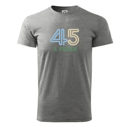 45 a fešák