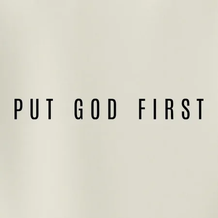 Put God first slabý nápis