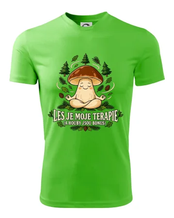 Les je moje terapie, houby jsou bonus