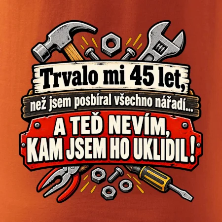 Trvalo mi 45 let, než jsem posbíral všechno nářadí