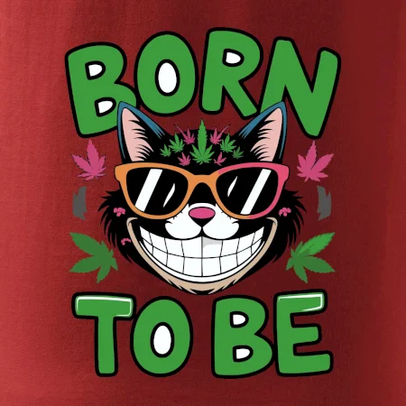 Marihuana - born to be