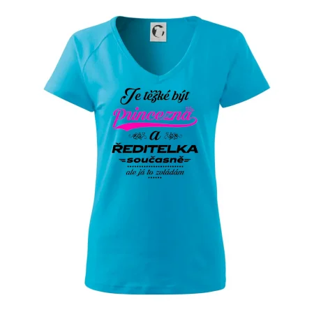 Je těžké být princezna - ředitelka