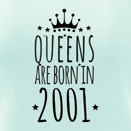 Queens are born in 2001