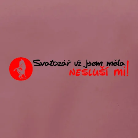 Svatozář už jsem měla, nesluší mi!