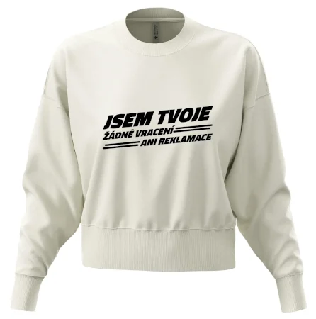 Jsem tvoje žádné vracení