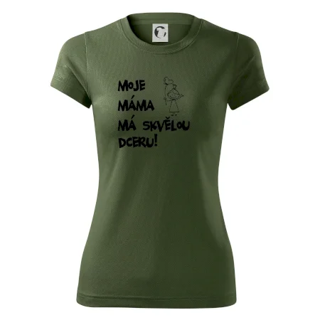 Moje máma má skvělou dceru