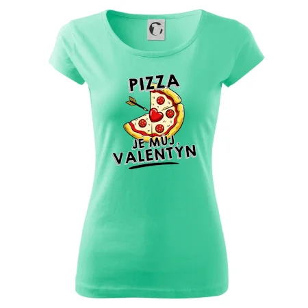 Pizza je můj Valentýn