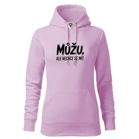 Můžu, ale nechce se mi