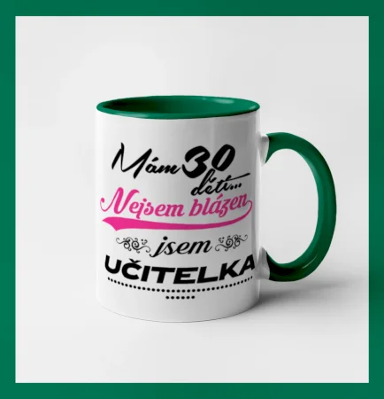 Mám 30 dětí, jsem učitelka