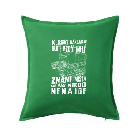 K řidiči náklaďáku buďte vždy milý