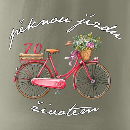 Pěknou jízdu životem 70