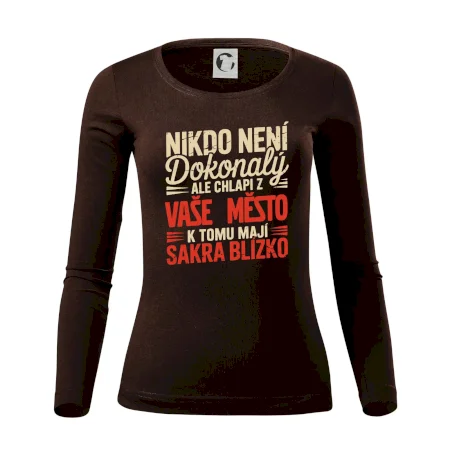 Nikdo není dokonalý ale chlapi z VAŠE MĚSTO