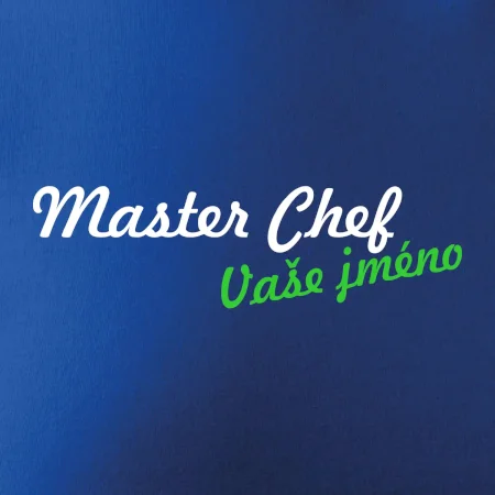 Master Chef - vlastní jméno