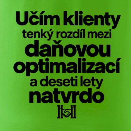Daňová optimalizace versus deset let natvrdo