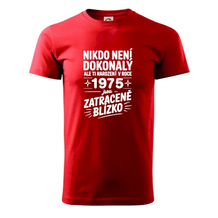 Nikdo není dokonalý ale ti narození v roce 1975 jsou  zatraceně blízko