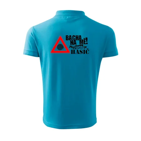 Bacha na mě! Můj táta je hasič