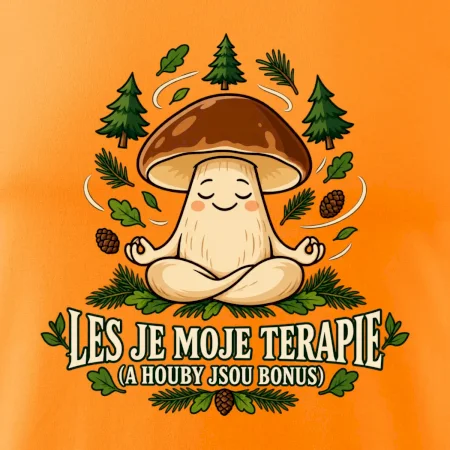 Les je moje terapie, houby jsou bonus