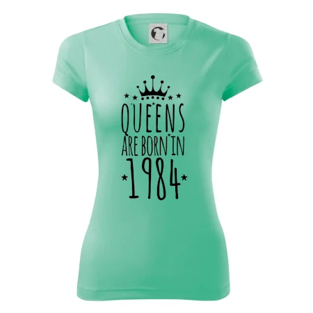Queens are born in 1984