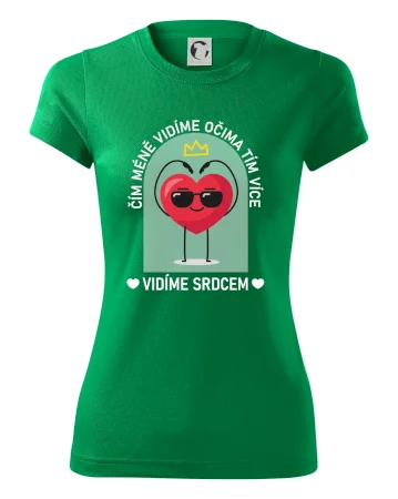 Čím méně vidíme očima tím více vidíme srdcem