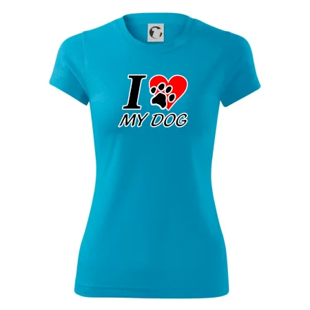 I love my dog - nápis