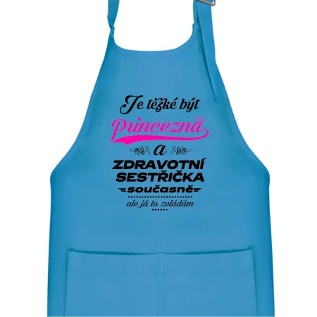 Je těžké být princezna - zdravotní sestřička