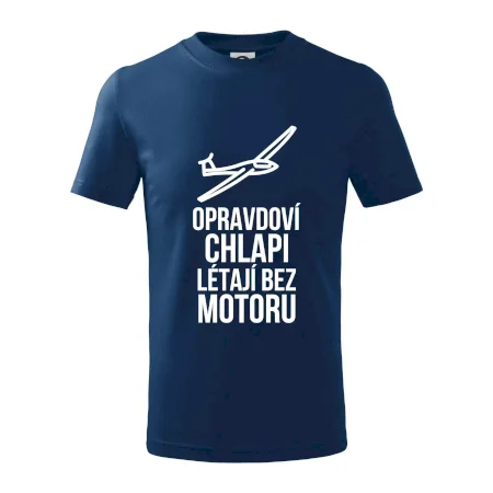Opravdovi chlapi létají bez motoru