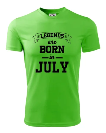 Legends are born in July